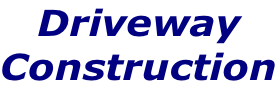 Driveway Construction